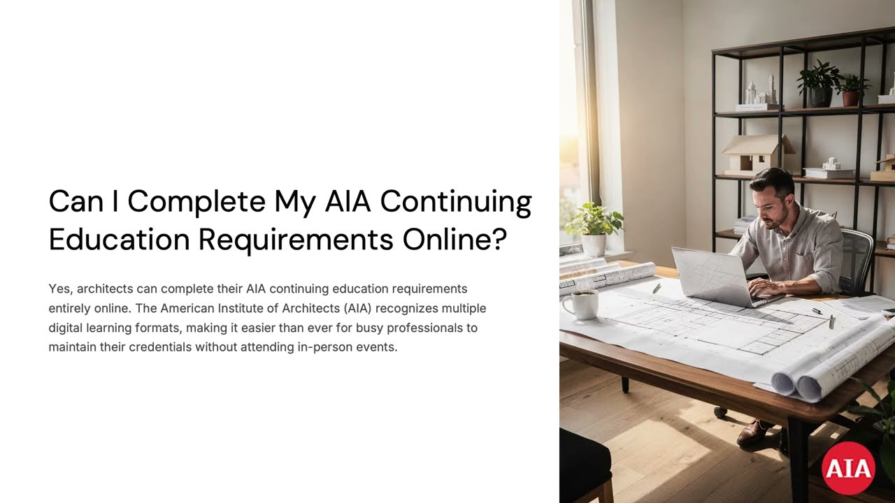 AIA Continuing Education Online: Complete Guide to CEU Requirements