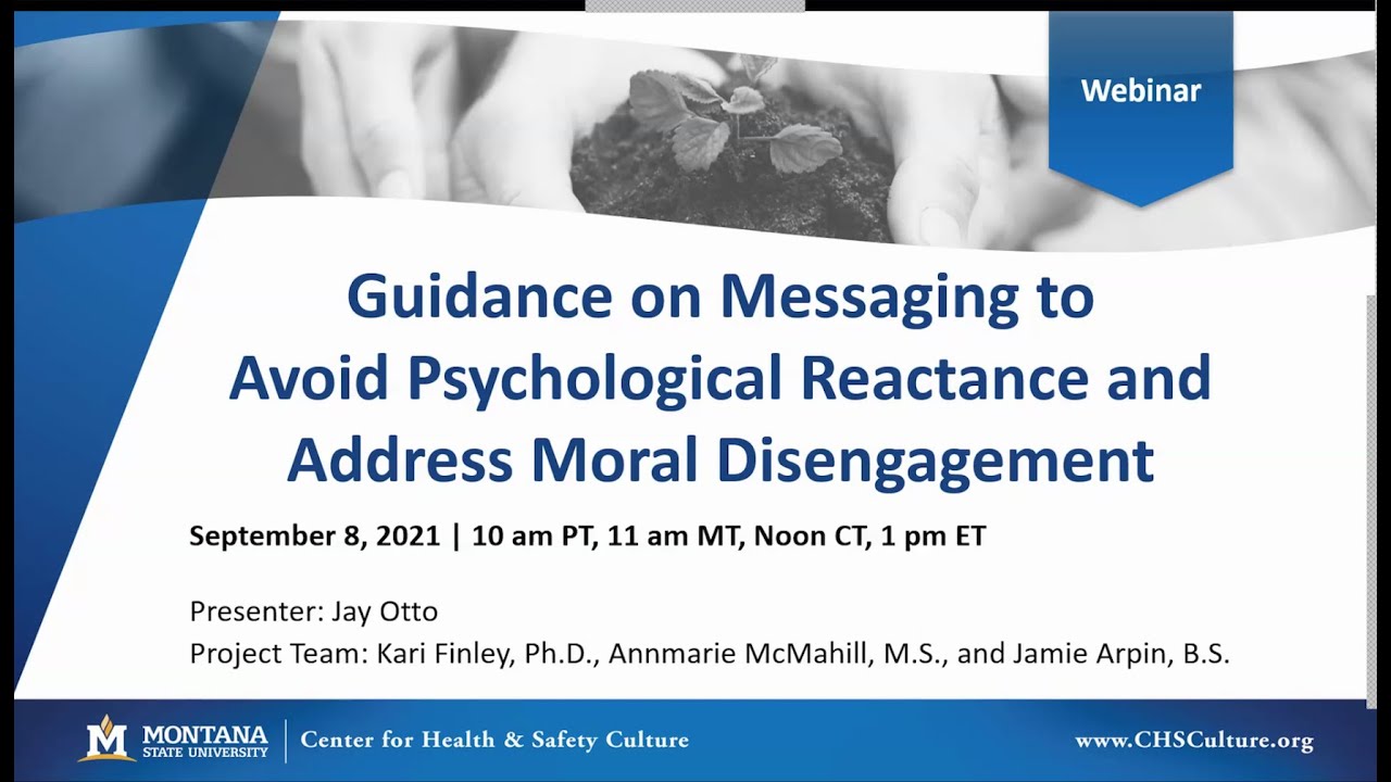 A Webinar on Guidance on Messaging to Avoid Psychological Reactance and Address Moral Disengagement