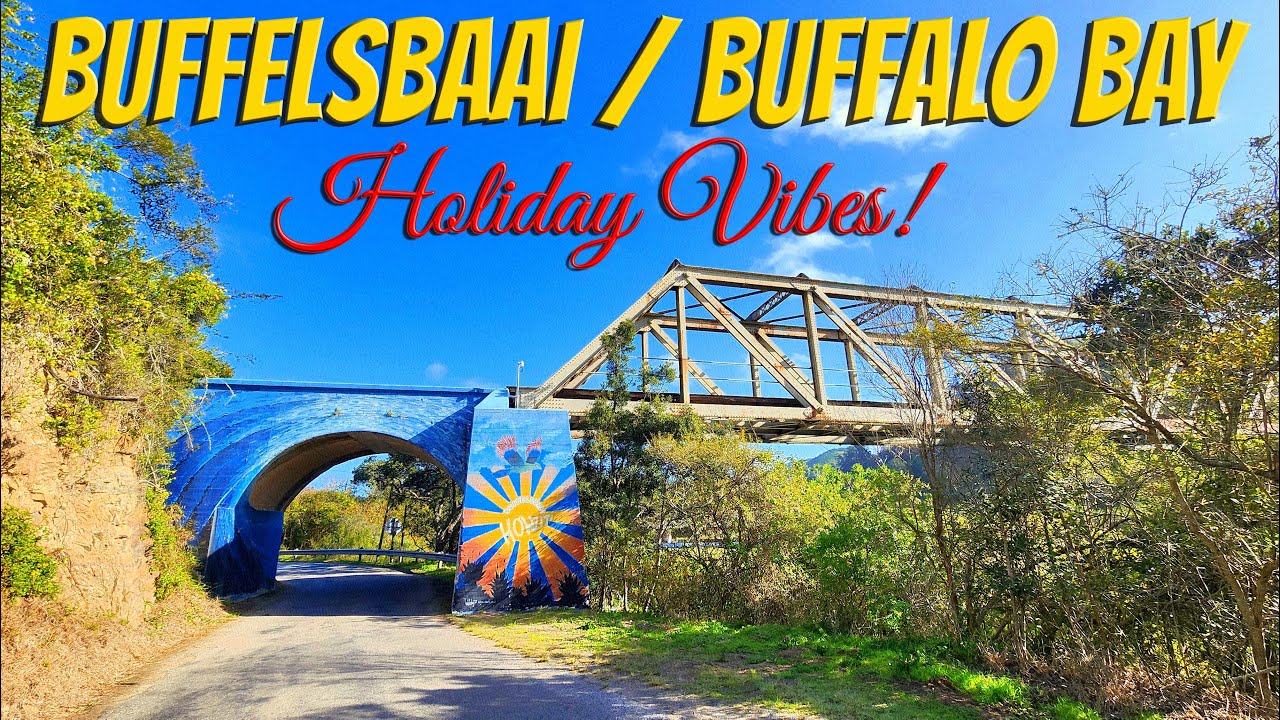 Buffelsbaai / Buffalo Bay - In the Heart of the Garden Route, South Africa! Ep 629