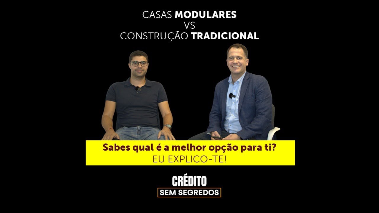 #35 - CASAS MODULARES OU CONSTRUÇÃO TRADICIONAL?