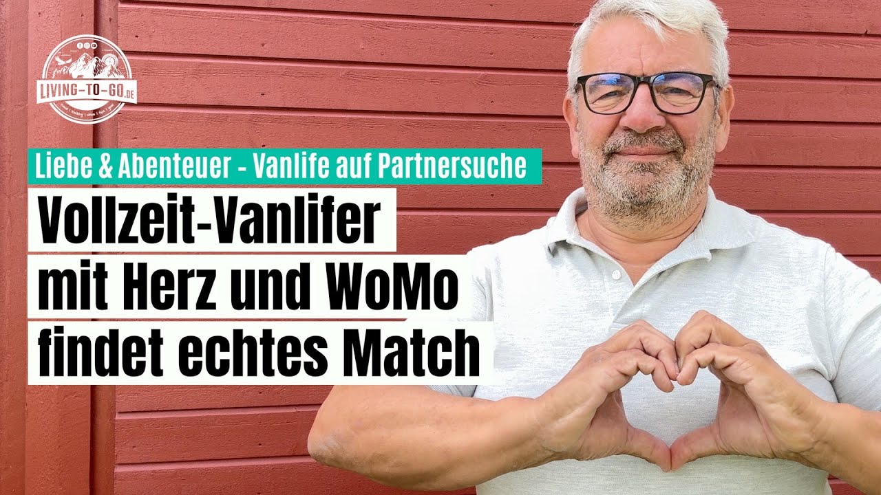 💕 Allein im Van – aber nicht mehr allein im Herzen