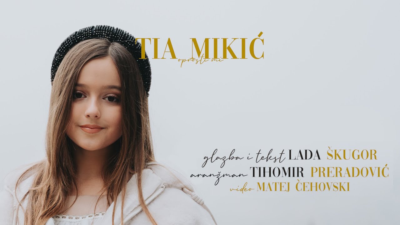 OPROSTI MI - TIA MIKIĆ (Official Video)