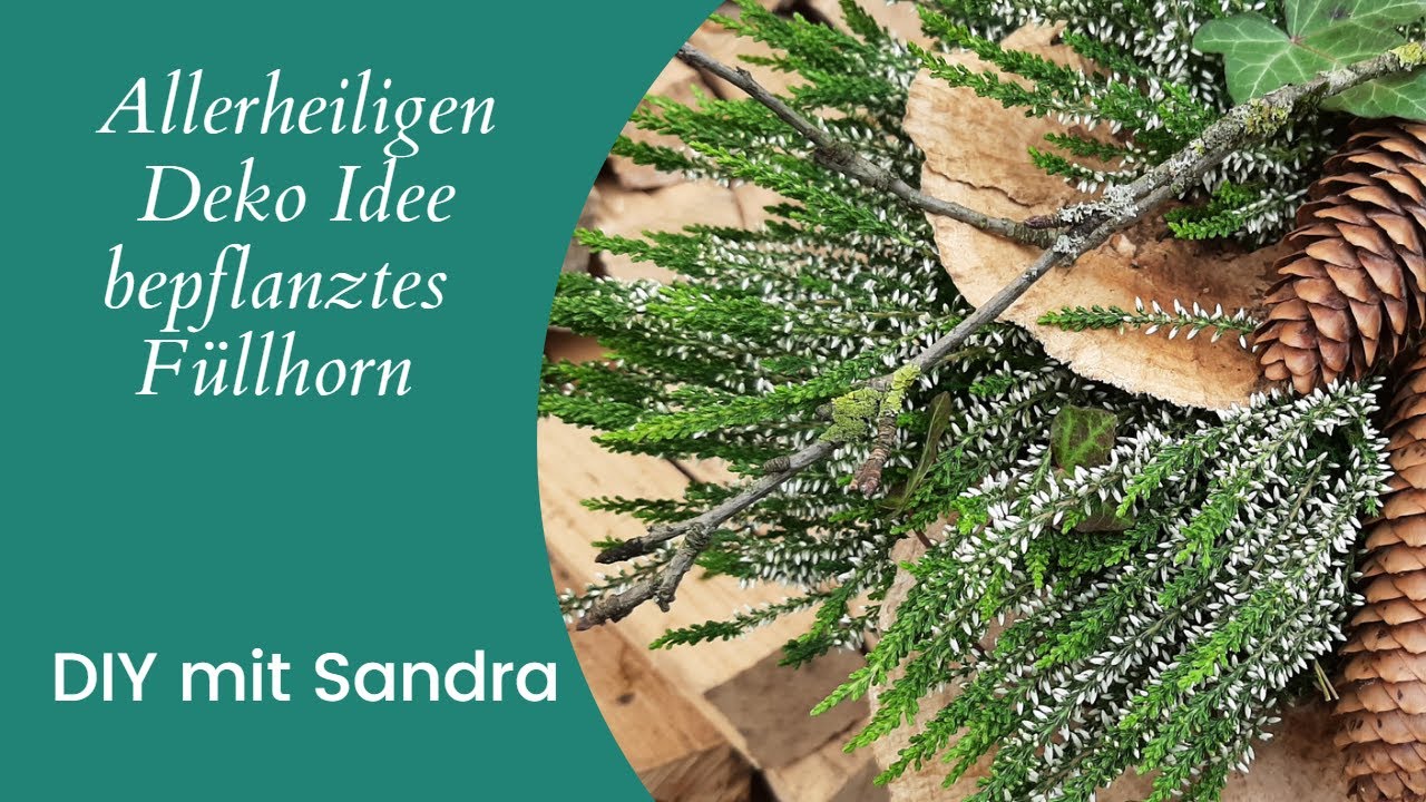 DIY - bepflanztes F&uuml;llhorn f&uuml;r Allerheiligen | Grab Schmuck | BITTE BESCHREIBUNG  LESEN