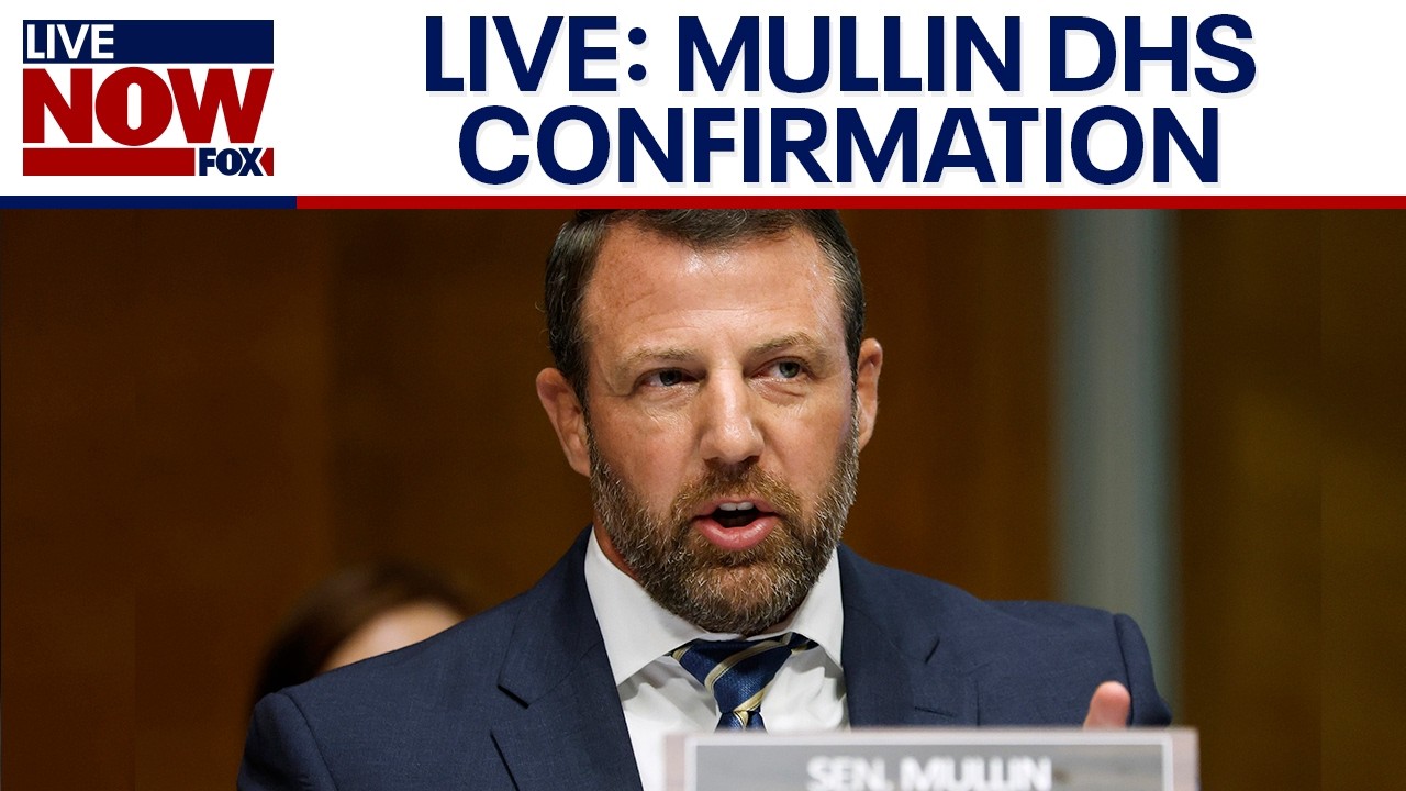 LIVE: Markwayne Mullin DHS confirmation hearing, replacing Kristi Noem