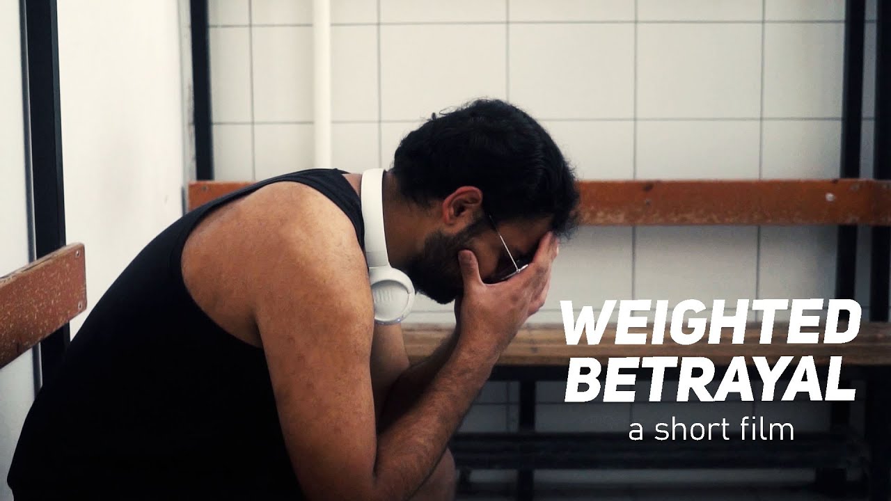 🎬 Weighted Betrayal [𝚜𝚑𝚘𝚛𝚝]