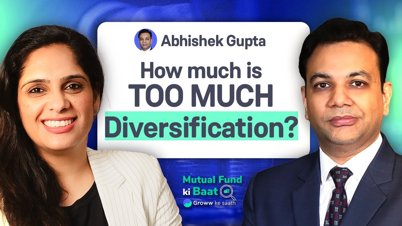 How many mutual funds should you have In your portfolio? Ft. Abhishek Gupta