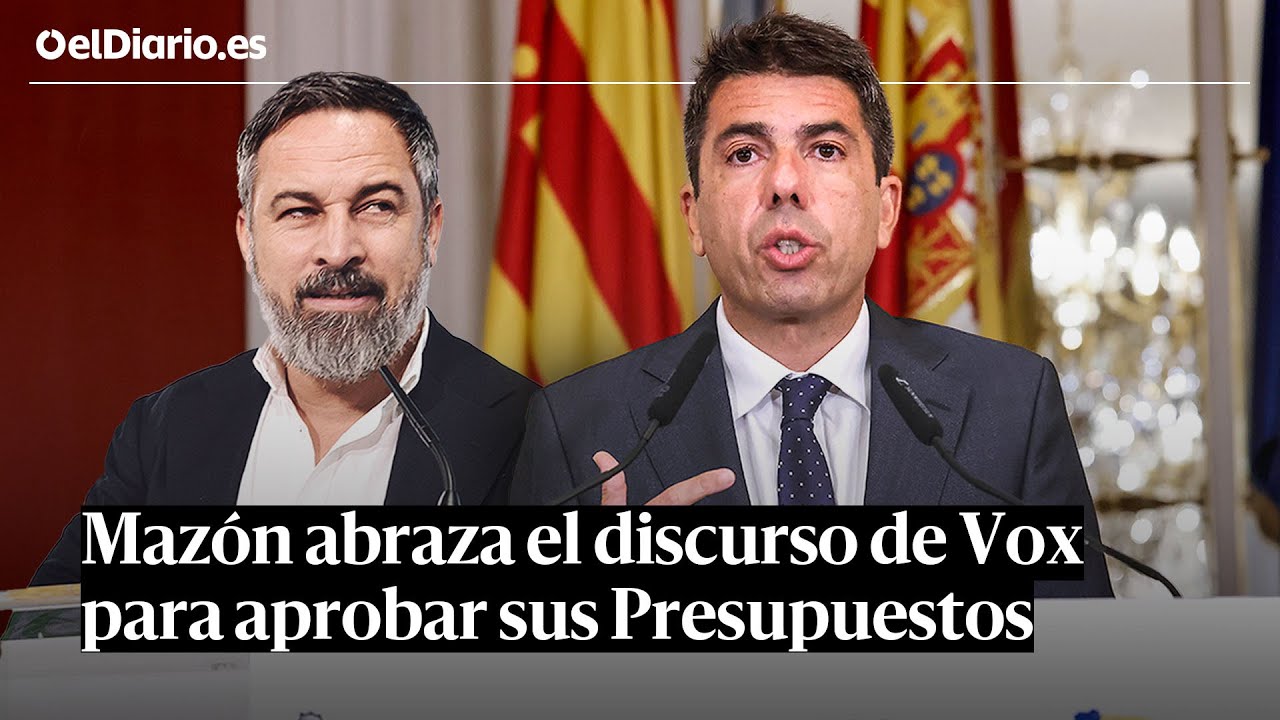 MAZÓN abraza el discurso de VOX para aprobar sus PRESUPUESTOS: INMIGRACIÓN y 