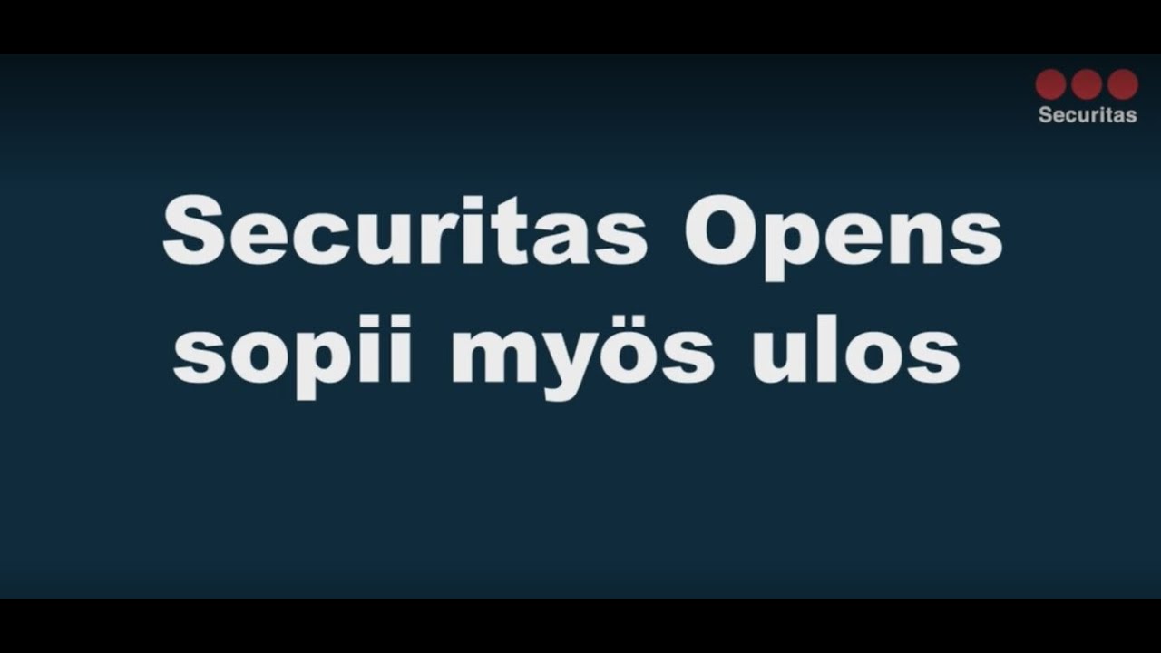 Securitas Opens sopii myös ulos
