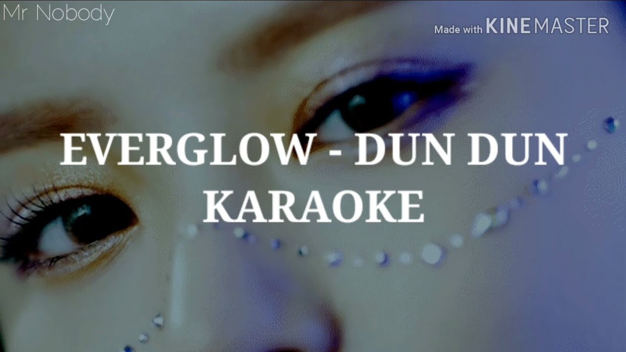 DUN DUN - EVERGLOW | KARAOKE (Easy Lyrics)