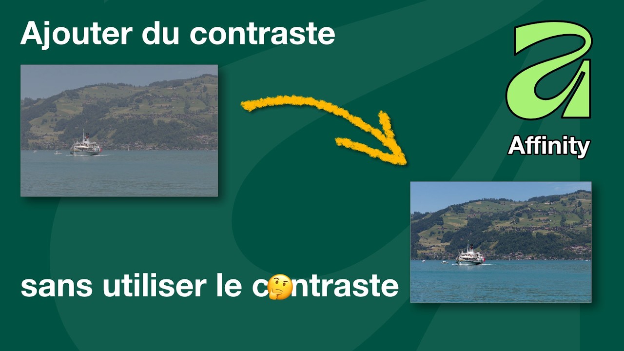 Affinity photo, du contraste sans contraste