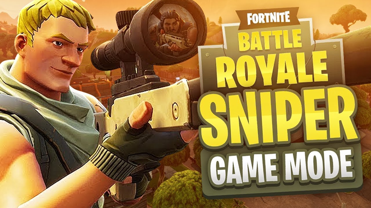 NEW SNIPER ONLY GAMEMODE (Fortnite Battle Royale)