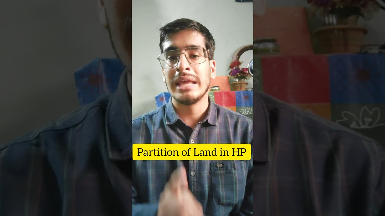 Partition of Land in Himachal Pradesh  #land #landlaws #legal #law