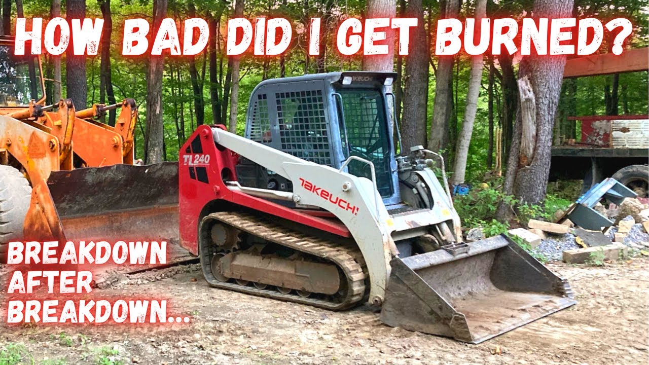 I spent $28,000 on this machine sight unseen!! (Takeuchi Track Loader TL240)