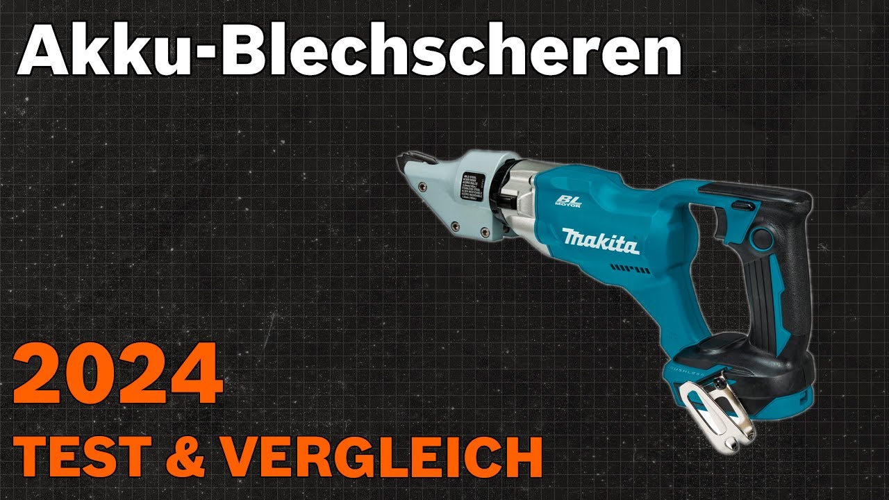 TOP–7. Die besten Akku-Blechscheren (Metallscheren). Test & Vergleich 2024 | Deutsch