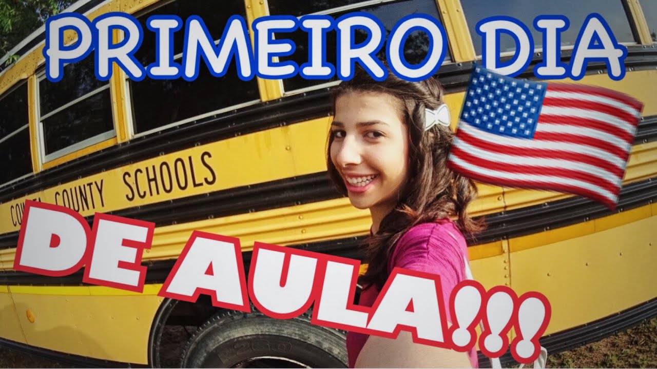 ✈️PRIMEIRO DIA DE AULA NOS EUA! 