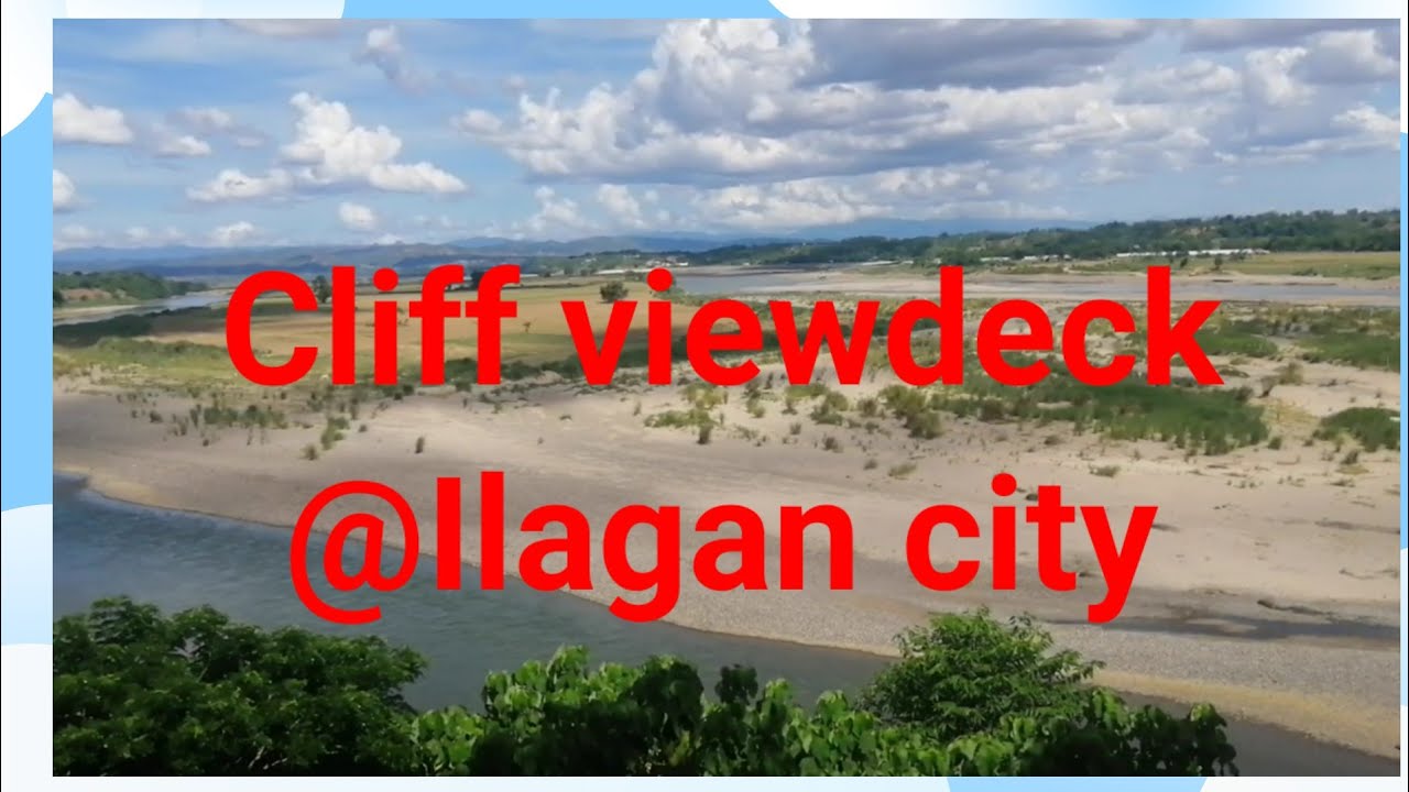 Cliff viewdeck @Ilagan city, Isabela