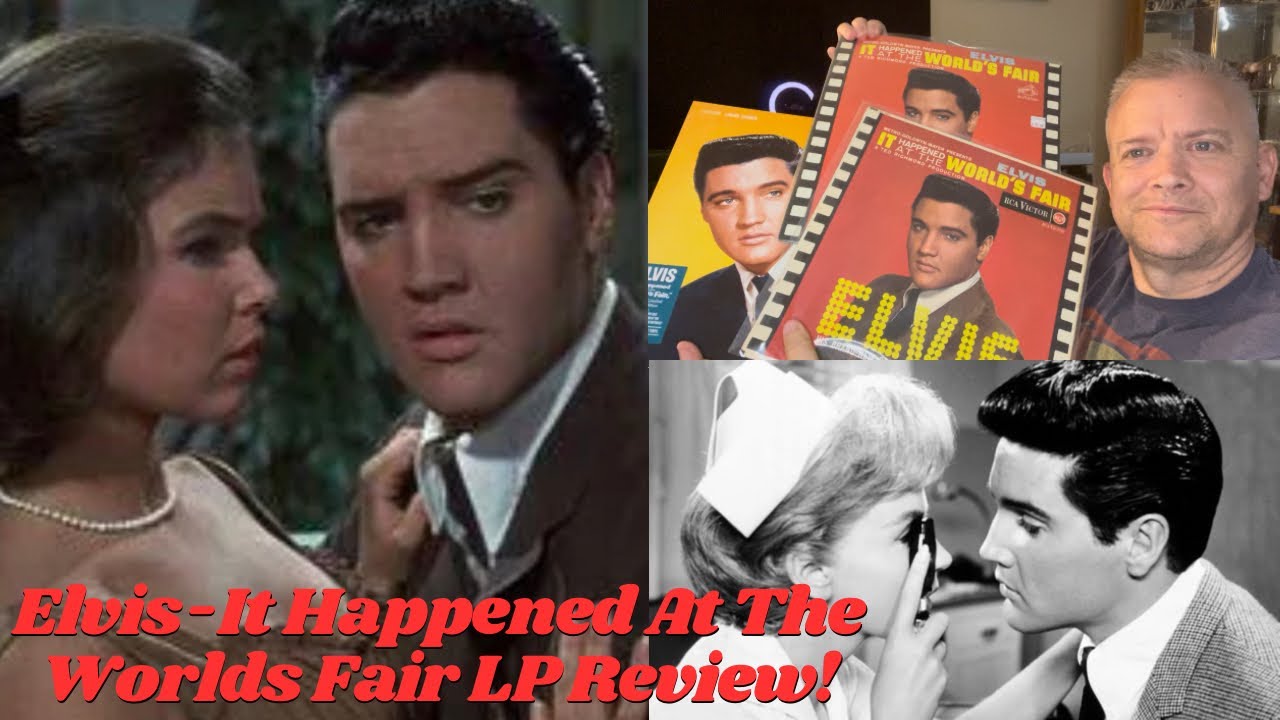 ELVIS PRESLEY - It Happened at the Worlds Fair Album Review, Original Monos and FTD Versions!