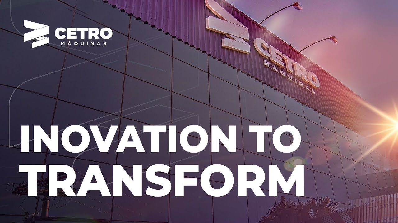 Cetro Machines: Inovation to Transform | 2022