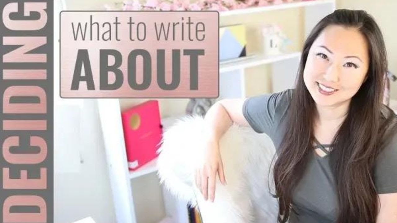 What Should You Write About   How To Choose A Story Idea