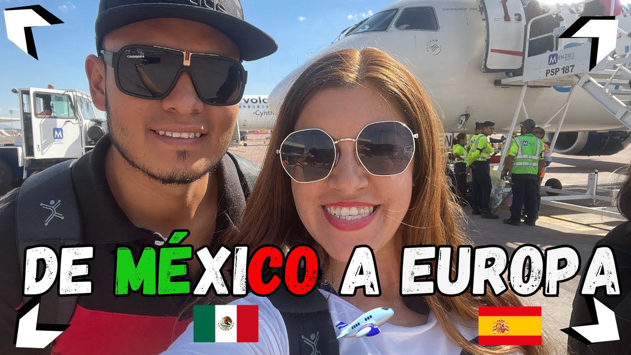 ▶DE MÉXICO A EUROPA || Sin Visa ✈️ y Barato 💰 (Actualizado )
