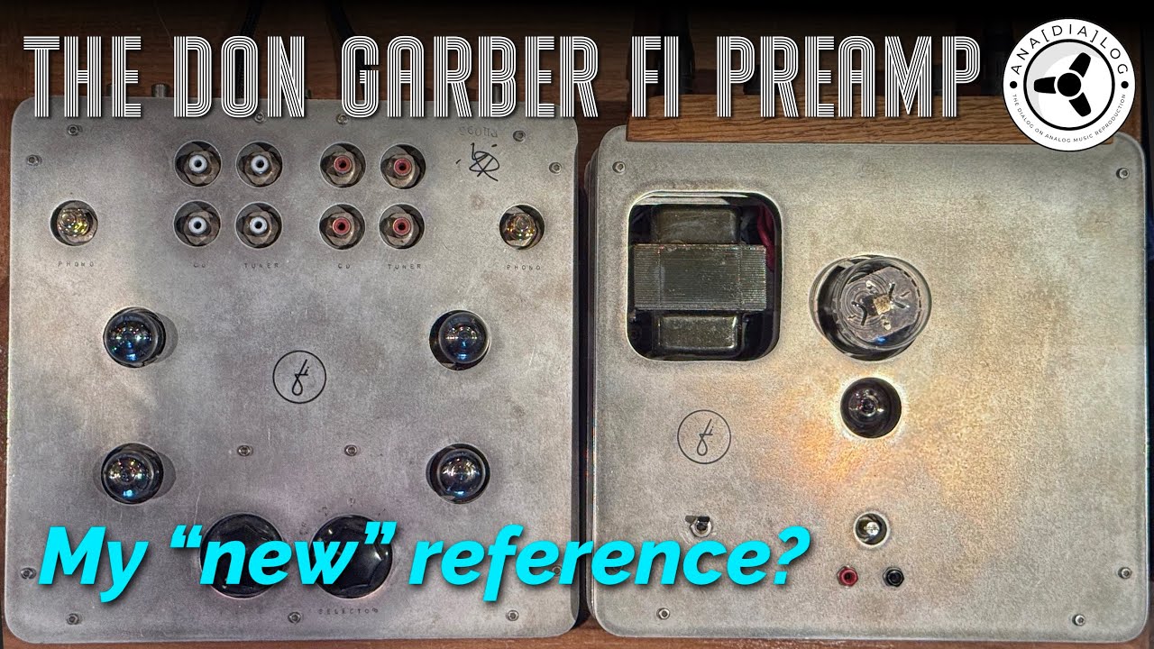 The Don Garber fi preamp: my 
