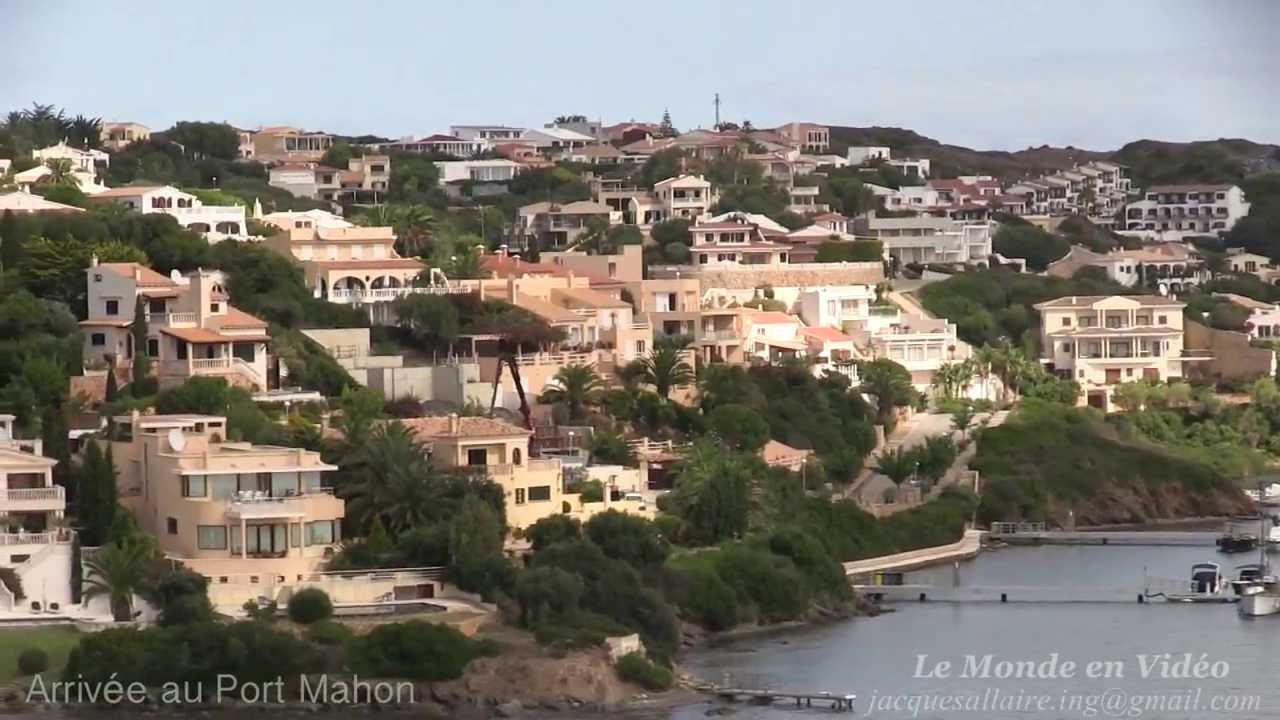 Arrivée au Port de Mahon , île Minorque