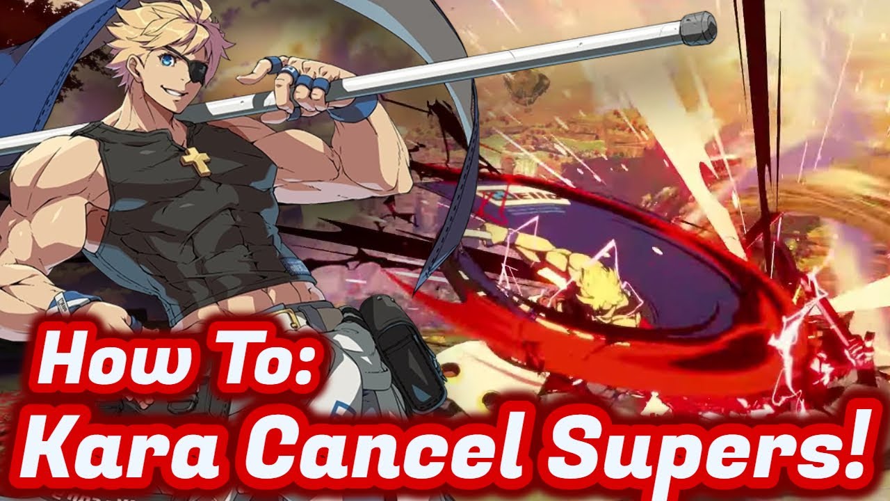 Sin Guide: How to do Kara Cancel Overdrives! Guilty Gear Strive Sin Kiske Gameplay Kara Combo Guide