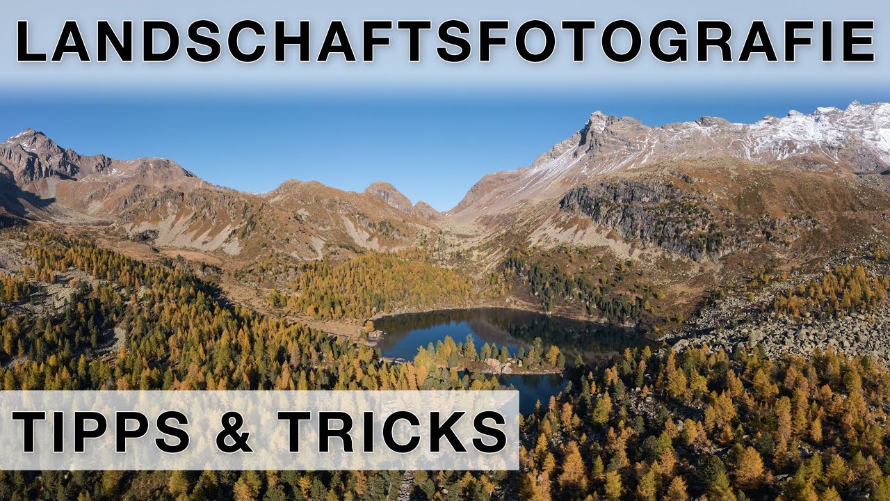 Goldener Herbst in Graubünden - Landschaftsfotografie Tutorial (& Bildbearbeitung)