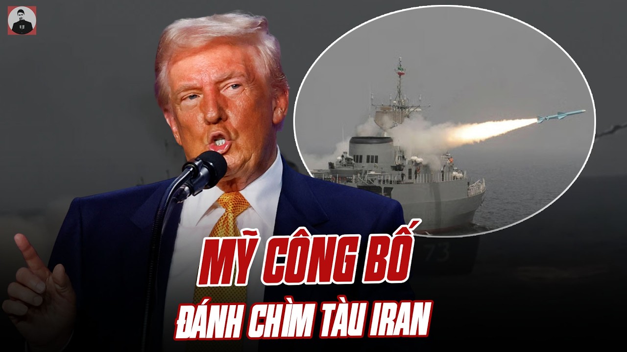 XEM MÀ RỢN TÓC GÁY: MỸ CÔNG BỐ CLIP ĐÁNH CHÌM TÀU IRAN, KHIẾN HƠN 100 NGƯỜI MẤT TÍCH