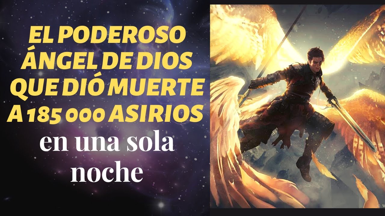 El poderoso ángel de Dios que dió muerte a 185 000 asirios en una sola noche I Pro. Yoel Benhabib