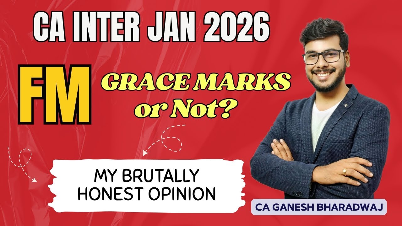 CA INTER JAN 26 FM PAPER | GRACE MARKS OR NOT | MY BRUTALLY HONEST OPINION