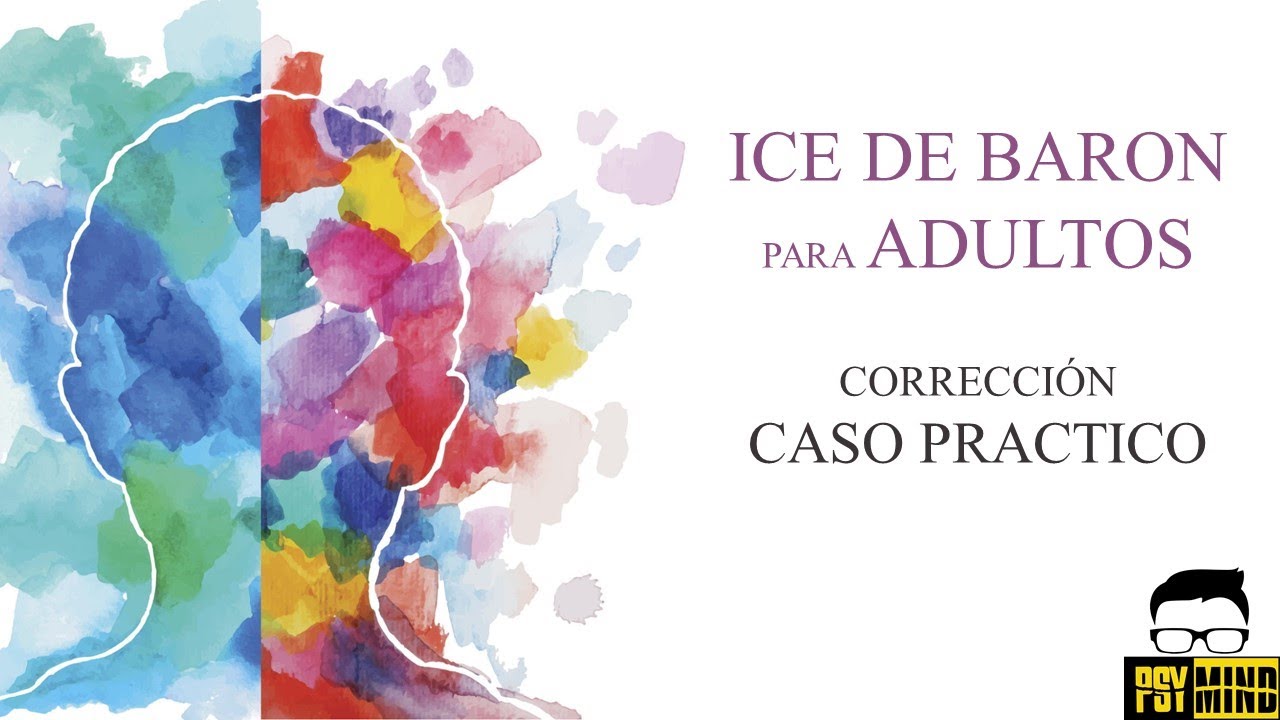 ICE BARON PARA ADULTOS - CASO PRACTICO DE INTERPRETACIÓN