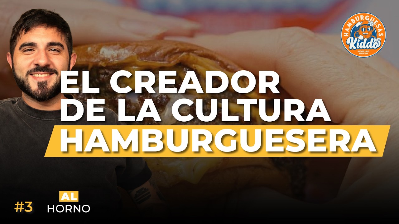 #3  - El Youtuber que revolucionó la hamburguesa en Argentina, Alejandro Roig, fundador de Kiddo