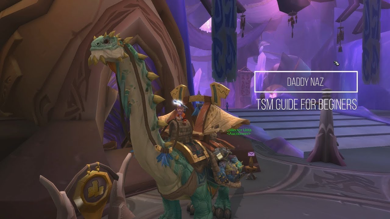 Daddy Naz's Beginners guide to understanding and using Trade Skill Master (#TSM)