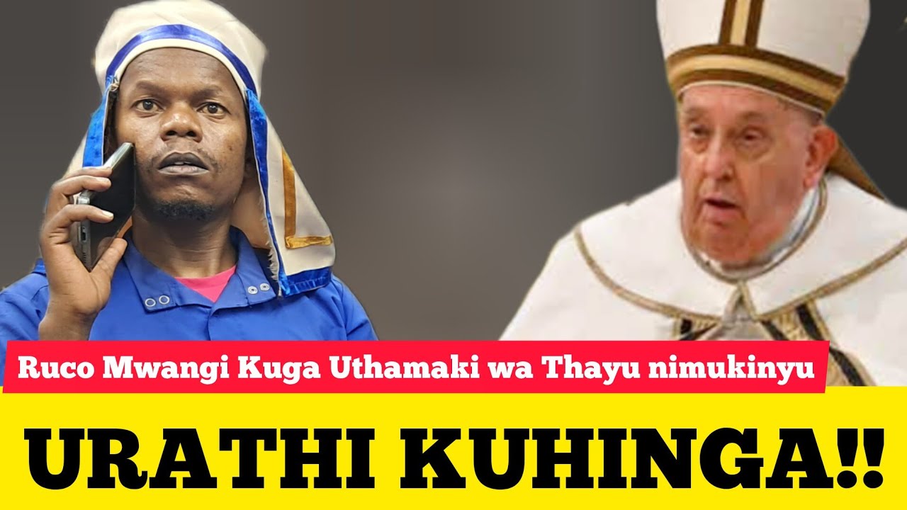 Ruco Mwangi kuhithoria Ihinga cia Uthamaki wa thayu na maundu maria marakaritie Ngai