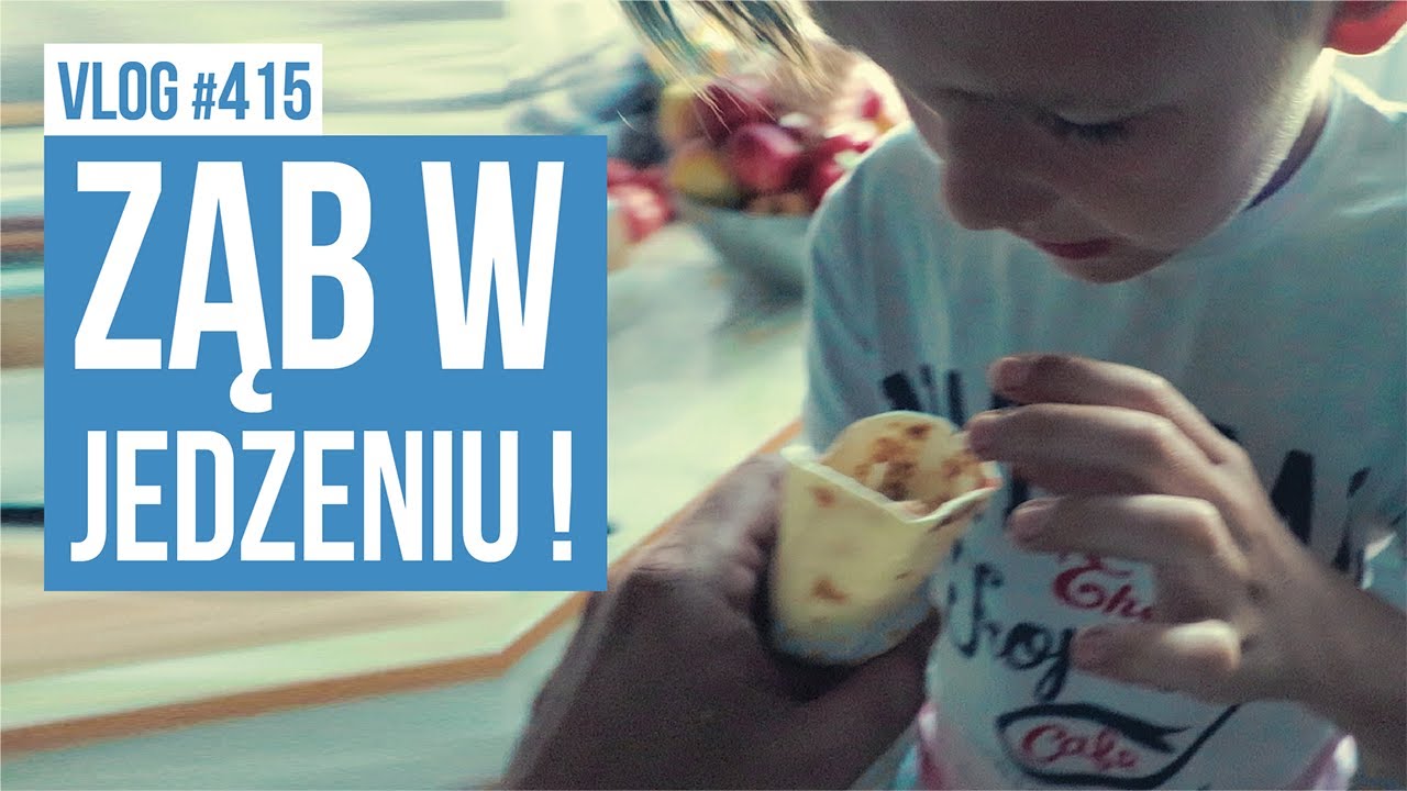 Ząb w jedzeniu / VLOG #415