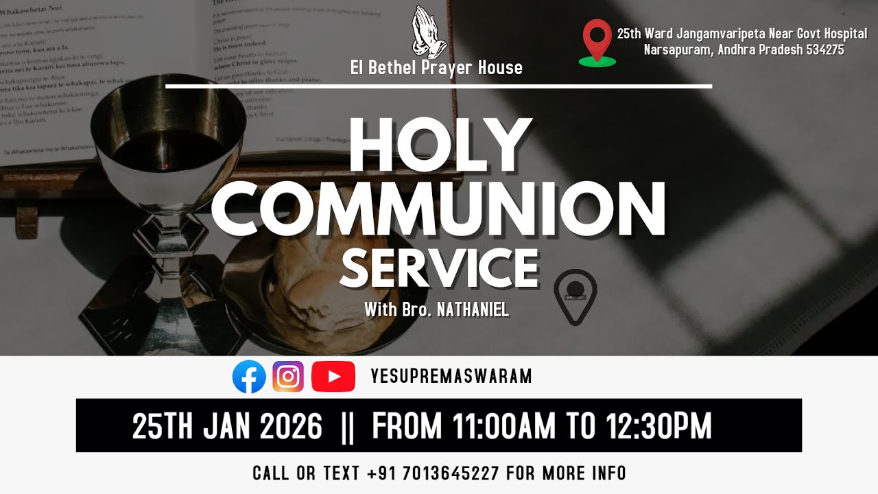 HOLY COMMUNION SERVICE MESSAGE | 9:30AM |   | LIVE🔴 | YESU PREMA SWARAM