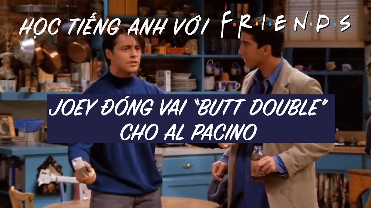 Friends 6: Học cách nói về thăng trầm sự nghiệp