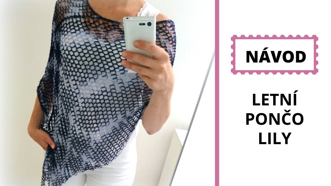 Letní pončo Lily. Rychlé a jednoduché pončo na plavky nebo tílko.