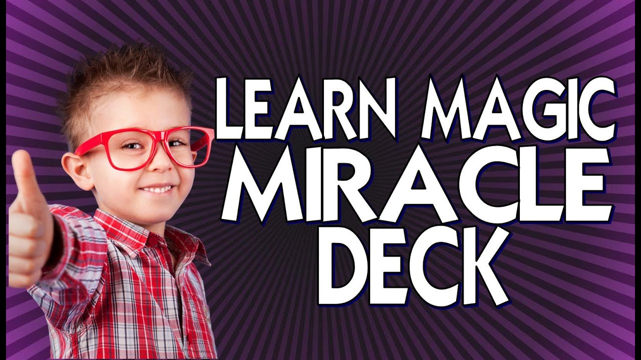 LEARN BEGINNER MAGIC: Miracle Deck by Alakazam
