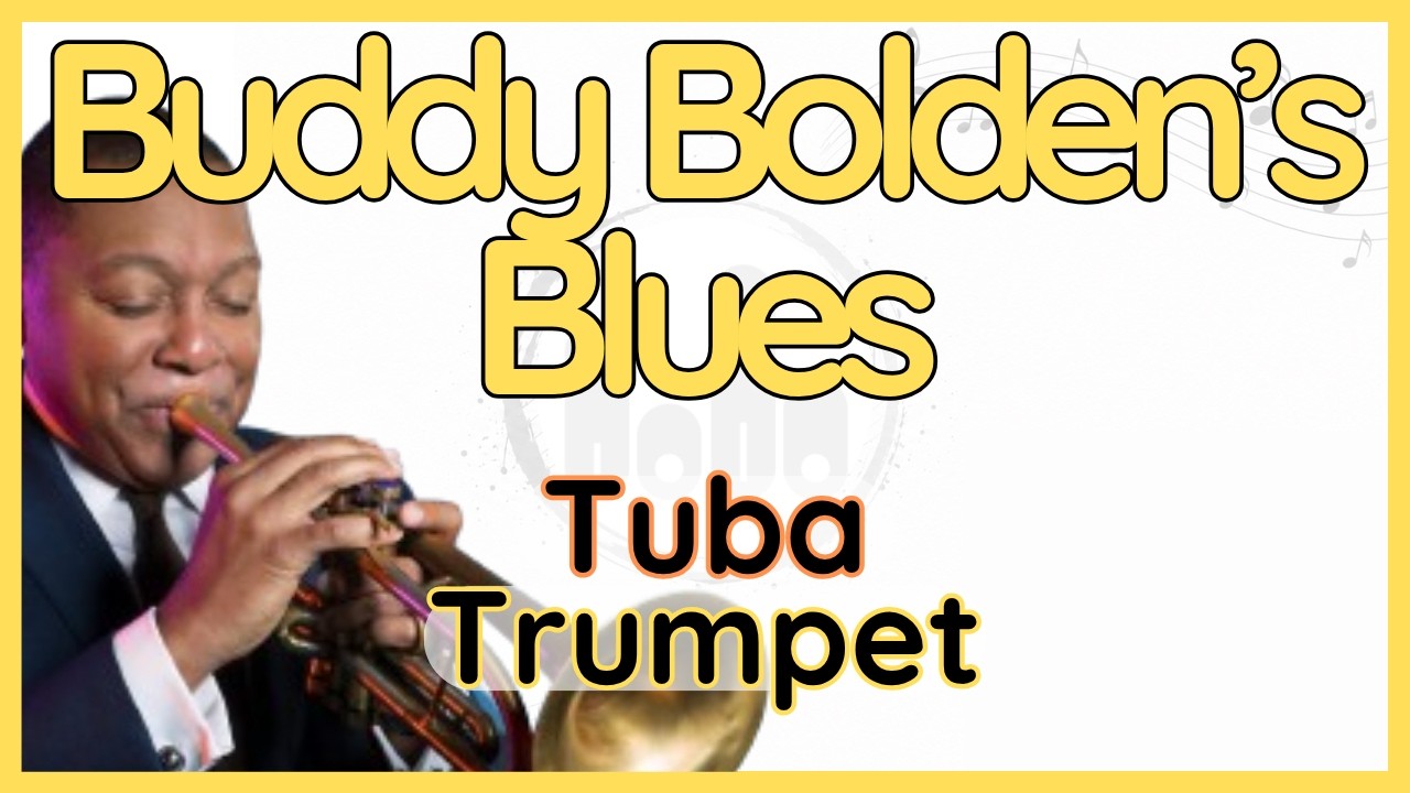 Buddy Bolden's Blues (Winton Marsalis) Trumpet & Tuba Transcription