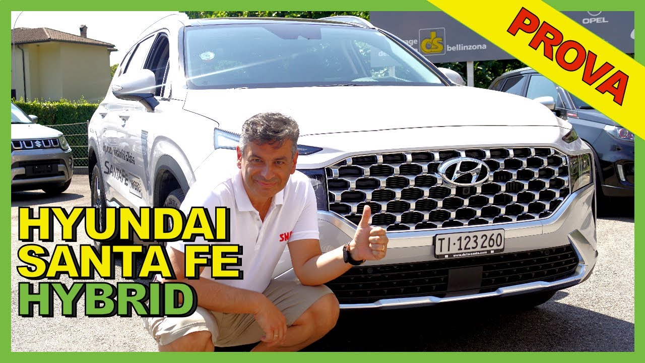 HYUNDAI SANTA FE HYBRID 2021, PROVA IN TICINO