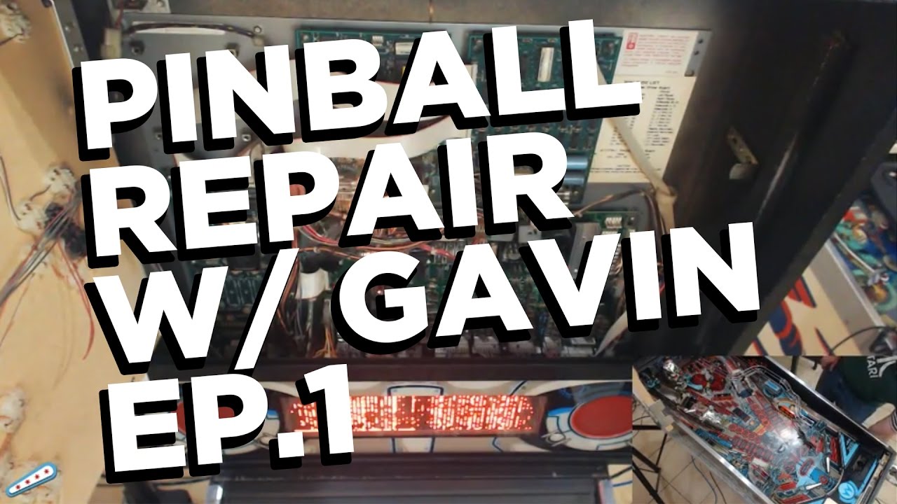 Pinball Repair w/ Gavin EP.1
