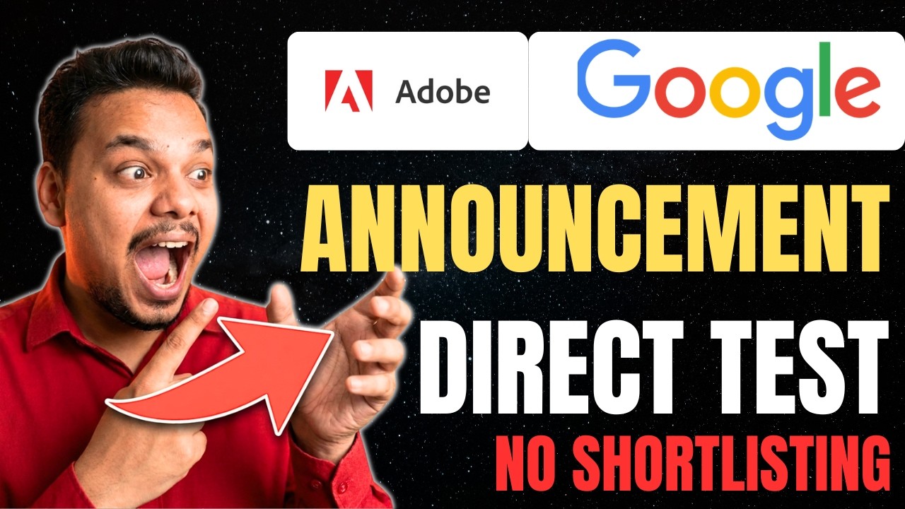 Direct Test Hiring | Adobe, Experian, Google | 2027, 2026 Batch Hiring | Latest Fresher Jobs