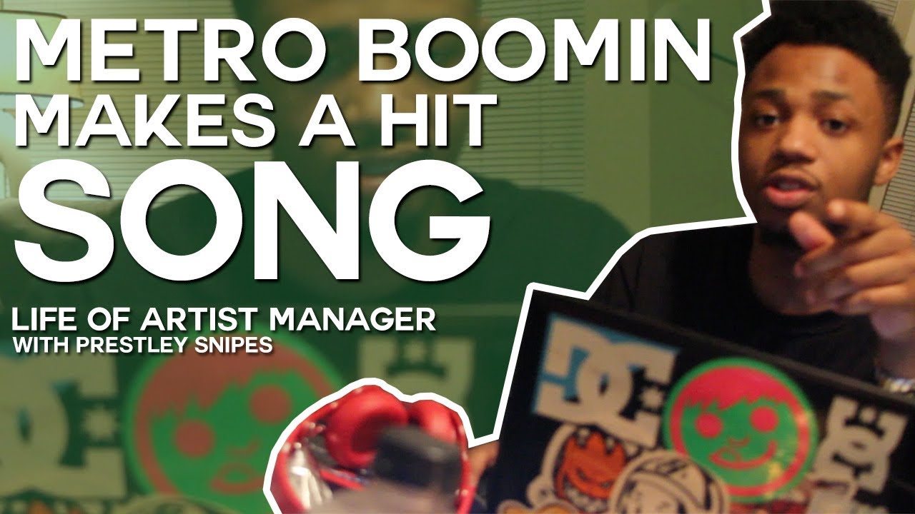 Metro Boomin Makes a Hit Song [Life of Artist Manager]