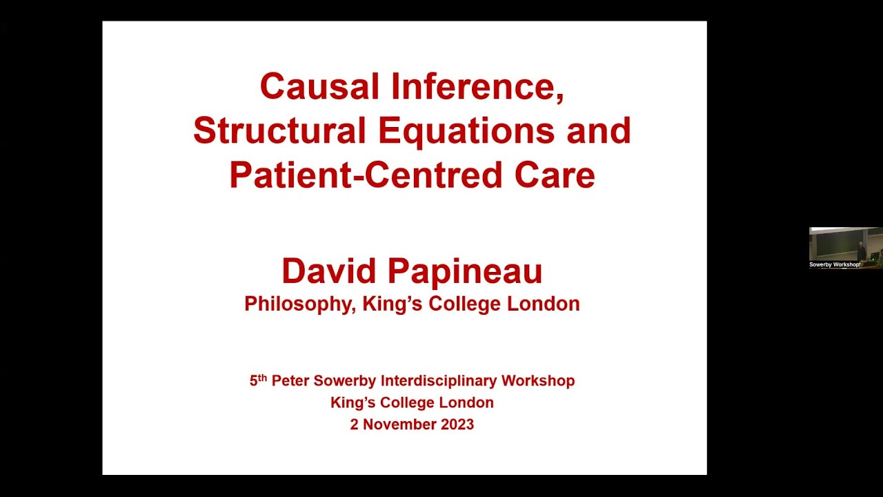 David Papineau: Causal Inference, Structural Equations and Patient-Centred Care