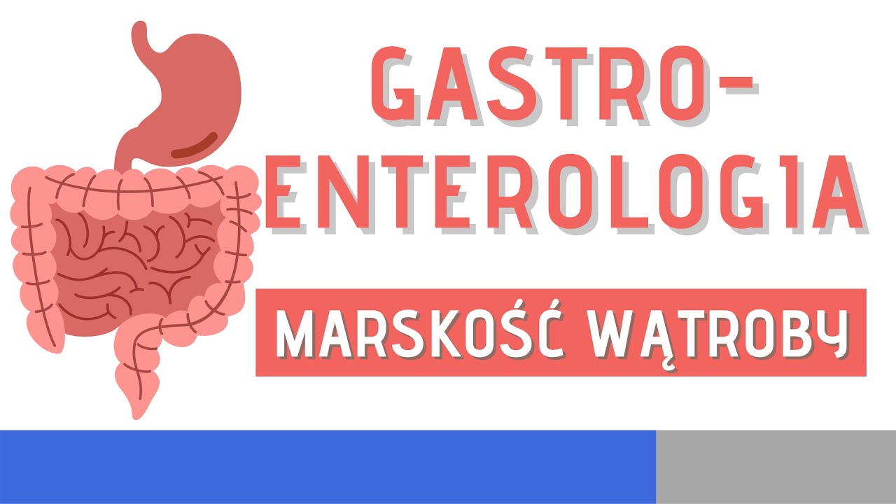 Marskość wątroby