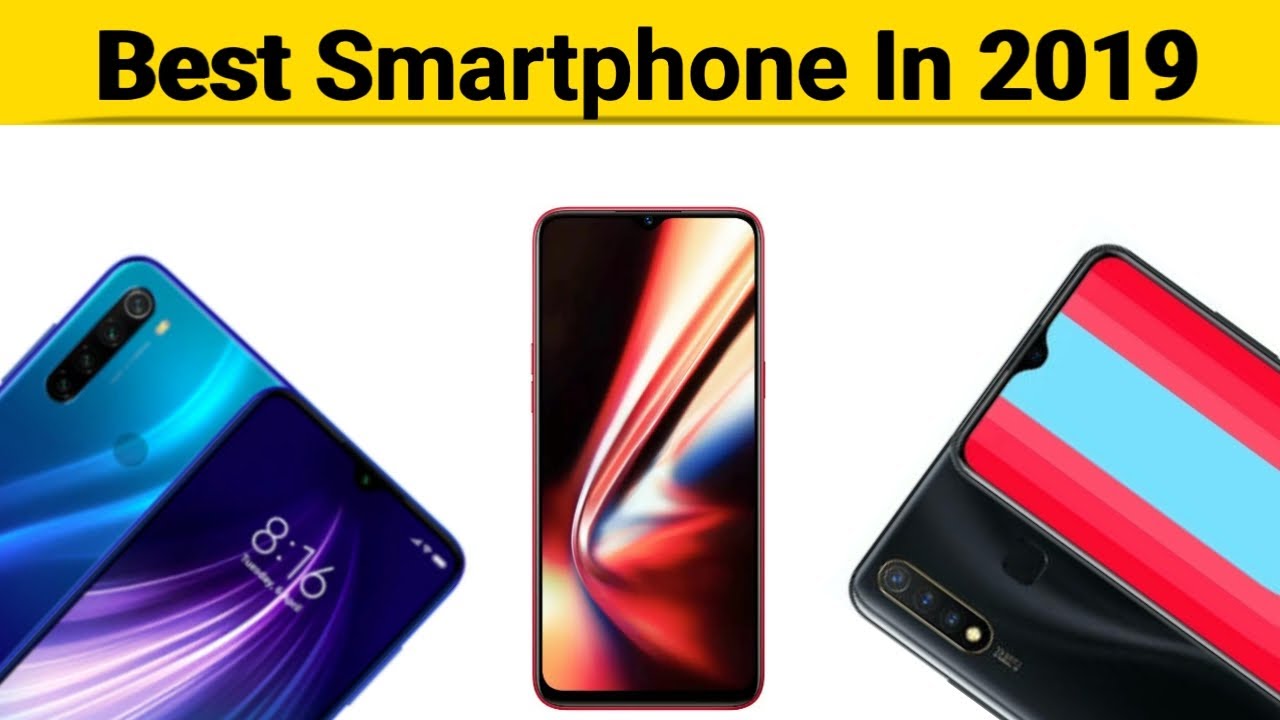 Best Smartphone In 2019 | Best phone under 10000 In 2019