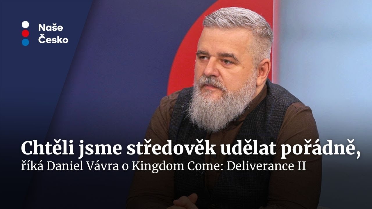 Daniel Vávra: Nenávidím lenost filmařů, středověk jsme chtěli udělat pořádně | Naše Česko