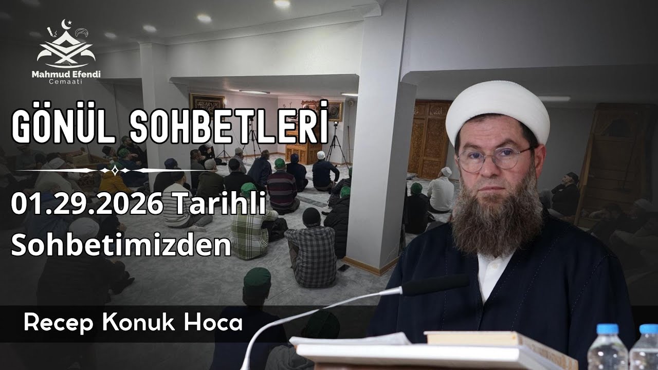 Recep Konuk Hoca' ile gönül sohbetleri